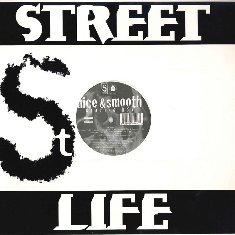 12inch Record NICE & SMOOTH - Blazin Hot 72392781440 STREET LIFE 1997 US Rap & Hip-Hop/R&B Used
12inch Record NICE & SMOOTH - Blazin Hot 72392781440 STREET LIFE 1997 US Rap & Hip-Hop/R&B Used