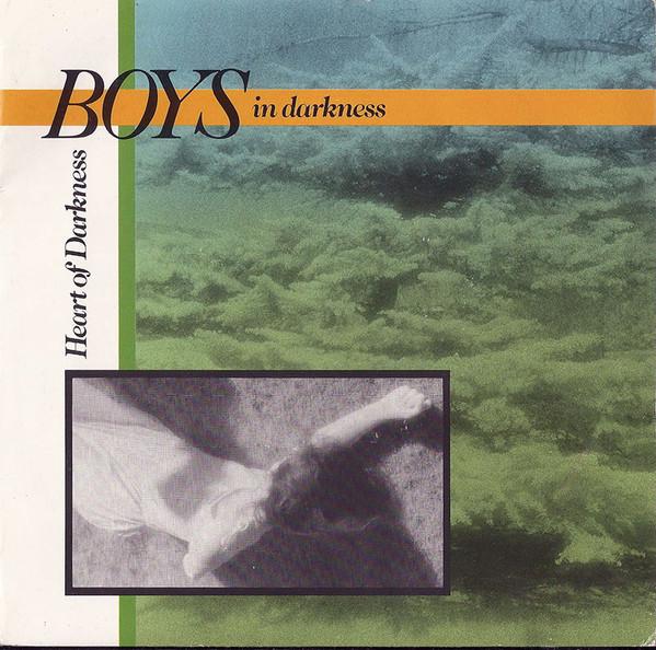 7inch Record BOYS IN DARKNESS - Heart Of Darkness R6069 Parlophone 1984 UK Dance & Electronica Used
7inch Record BOYS IN DARKNESS - Heart Of Darkness R6069 Parlophone 1984 UK Dance & Electronica Used
