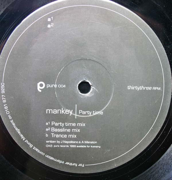 12inch Record MANKEY - Party Time PURE004 Pure Records 1999 UK Dance & Electronica Used
12inch Record MANKEY - Party Time PURE004 Pure Records 1999 UK Dance & Electronica Used