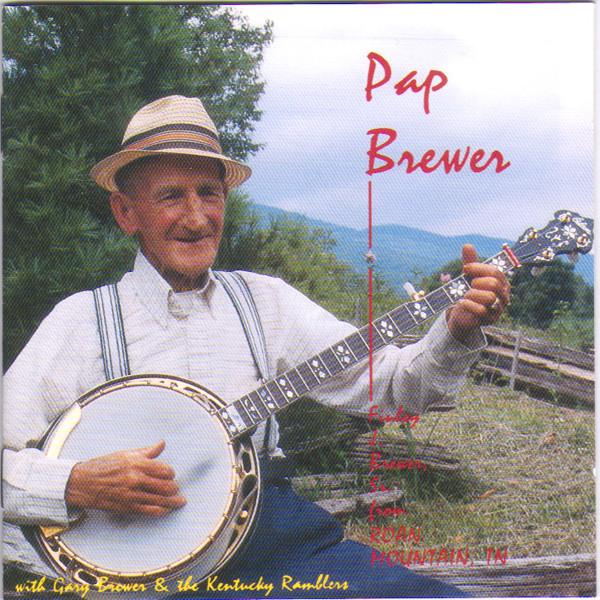 CD PAP BREWER, GARY BREWER & THE KENTU - Finley J. Brewer, Sr. From Roan Mou JA0071CD June Appal Reco 1994 US Music Others Used
CD PAP BREWER, GARY BREWER & THE KENTU - Finley J. Brewer, Sr. From Roan Mou JA0071CD June Appal Reco 1994 US Music Others Used