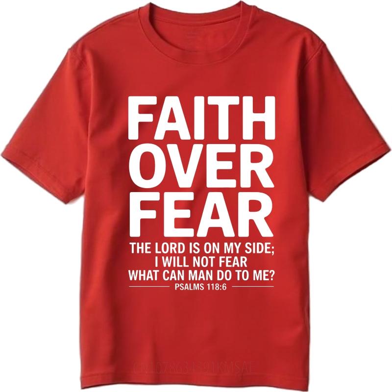 Classic Teenagers Summer T Shirt Faith Over Fear Lord On My Side I Will Not Fear What Can Man Do To Me Psalms 1186 Short Sleeve S
Classic Teenagers Summer T Shirt Faith Over Fear Lord On My Side I Will Not Fear What Can Man Do To Me Psalms 1186 Short Sleeve S