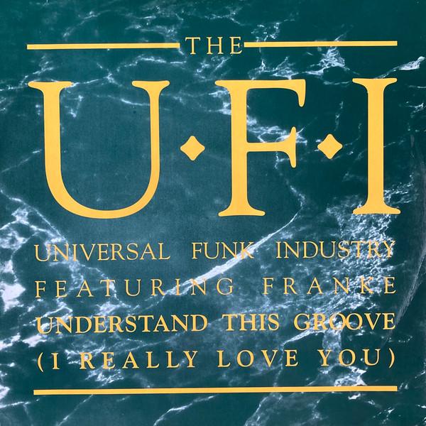 12inch Record UFI, FRANKË PHAROAH - Understand This Groove (I Really Lo VST1247 Virgin 1990 UK Dance & Electronica Used
12inch Record UFI, FRANKË PHAROAH - Understand This Groove (I Really Lo VST1247 Virgin 1990 UK Dance & Electronica Used