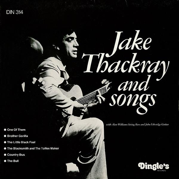 LP Record JAKE THACKRAY Jake Thackray And Songs DIN314 DINGLES 1981 UK CountryFolk Used
LP Record JAKE THACKRAY Jake Thackray And Songs DIN314 DINGLES 1981 UK CountryFolk Used