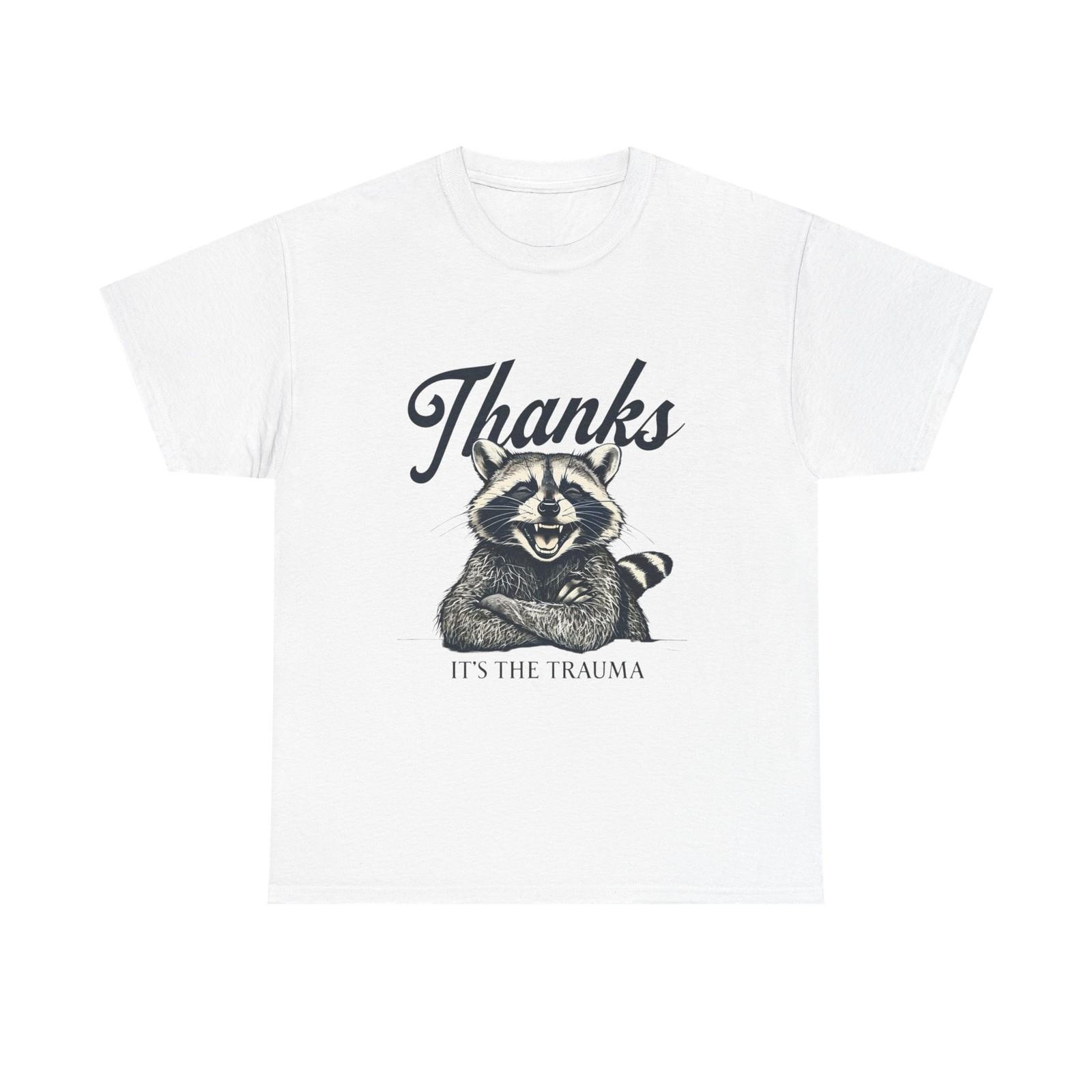 Thanks Its The Trauma Funny Graphic T Shirt Mens Womens Tees Top Unisex Heavy Cotton Tee Gift Vintage S
Thanks Its The Trauma Funny Graphic T Shirt Mens Womens Tees Top Unisex Heavy Cotton Tee Gift Vintage S