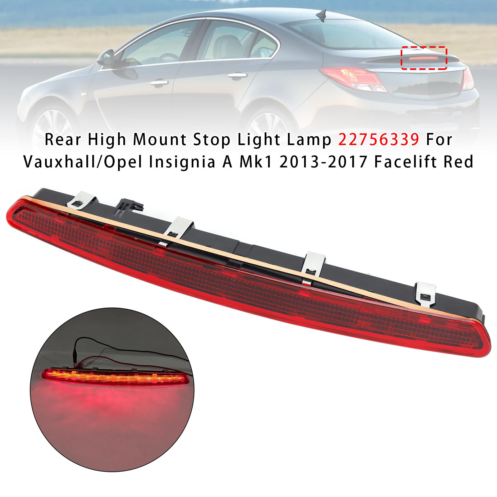 Rear High Mount Stop Light For Vauxhall/Opel Insignia A Mk1 2013-17 Facelift Red
Rear High Mount Stop Light For Vauxhall/Opel Insignia A Mk1 2013-17 Facelift Red