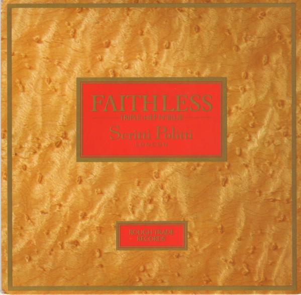 7inch Record SCRITTI POLITTI - Faithless RT101 Rough Trade 1982 UK Dance & Electronica Used
7inch Record SCRITTI POLITTI - Faithless RT101 Rough Trade 1982 UK Dance & Electronica Used