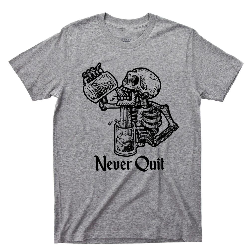 Never Quit T Shirt Beer Mug Drinking Skeleton Tattoo Alcoholic Rehab Liquor Tee 3XL
Never Quit T Shirt Beer Mug Drinking Skeleton Tattoo Alcoholic Rehab Liquor Tee 3XL