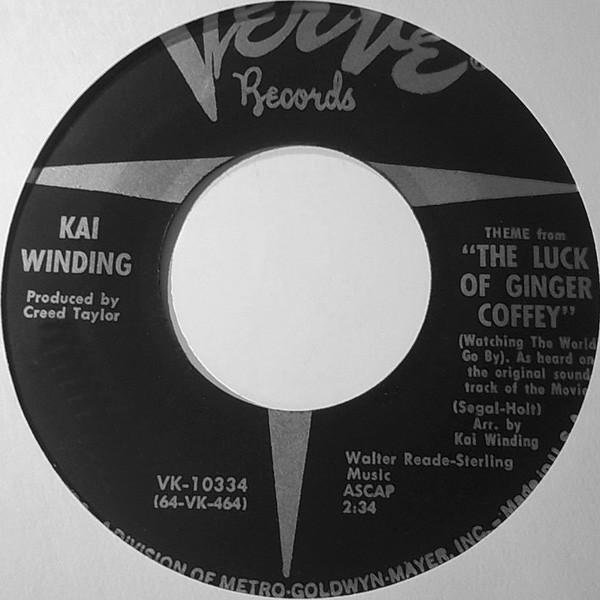 7inch Record KAI WINDING - Theme From The Luck Of Ginger Coff VK10334 Verve Records 1964 US Jazz Used
7inch Record KAI WINDING - Theme From The Luck Of Ginger Coff VK10334 Verve Records 1964 US Jazz Used