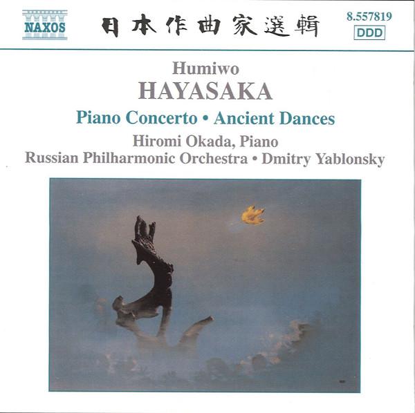 CD FUMIO HAYASAKA, HIROMI OKADA, RUSSI - Piano Concerto • Ancient Dances On 8557819 Naxos 2006 Japan Classical Used
CD FUMIO HAYASAKA, HIROMI OKADA, RUSSI - Piano Concerto • Ancient Dances On 8557819 Naxos 2006 Japan Classical Used