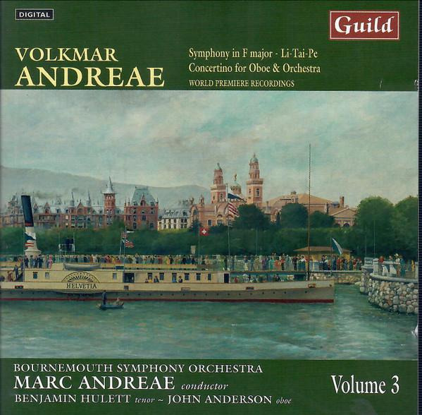 CD VOLKMAR ANDREAE, BOURNEMOUTH SYMPHO - Symphony In F Major / Li-Tai-Pe / C GMCD7400 Guild 2014 Switzerlan ObiClassical Used
CD VOLKMAR ANDREAE, BOURNEMOUTH SYMPHO - Symphony In F Major / Li-Tai-Pe / C GMCD7400 Guild 2014 Switzerlan ObiClassical Used