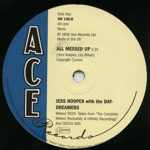 7inch Record JESS HOOPER, DAY DREAMER - Sleepy Time Blues / All Messed Up SW140 Ace UK 1955 Jamaica Rock
7inch Record JESS HOOPER, DAY DREAMER - Sleepy Time Blues / All Messed Up SW140 Ace UK 1955 Jamaica Rock