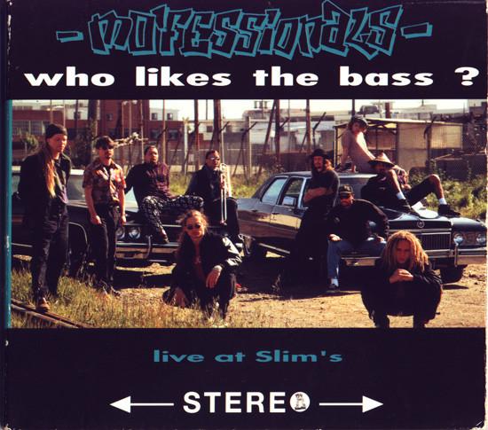 CD PROFESSIONALS - Who Likes the Bass me02394 Bass Ism 1993 Non Japan Rap & Hip-Hop/R&B Used
CD PROFESSIONALS - Who Likes the Bass me02394 Bass Ism 1993 Non Japan Rap & Hip-Hop/R&B Used