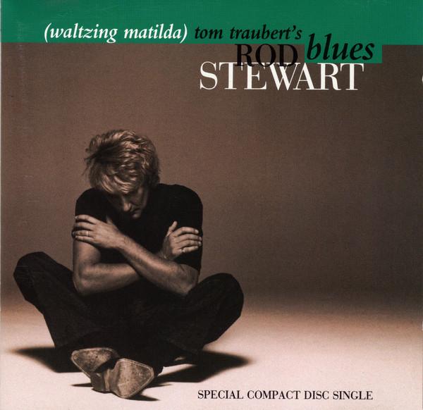 CD ROD STEWART - Tom Traubert s Blues (Waltzing Mati W0144CDX,W0144C Warner Bros. Re 1992 Europe Rock Used
CD ROD STEWART - Tom Traubert s Blues (Waltzing Mati W0144CDX,W0144C Warner Bros. Re 1992 Europe Rock Used