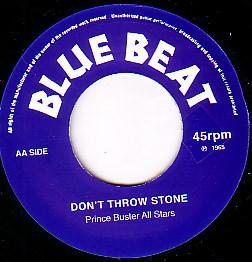7inch Record PRINCE BUSTERS ALL STARS Dont Throw Stone Count Machukie NONE Blue Beat 2013 UK Reggae Ska Dub Used
7inch Record PRINCE BUSTERS ALL STARS Dont Throw Stone Count Machukie NONE Blue Beat 2013 UK Reggae Ska Dub Used