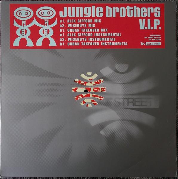 12inch Record JUNGLE BROTHERS V.i.p. GEE5008486P GEE STREET 1999 UK Dance Electronica Used
12inch Record JUNGLE BROTHERS V.i.p. GEE5008486P GEE STREET 1999 UK Dance Electronica Used