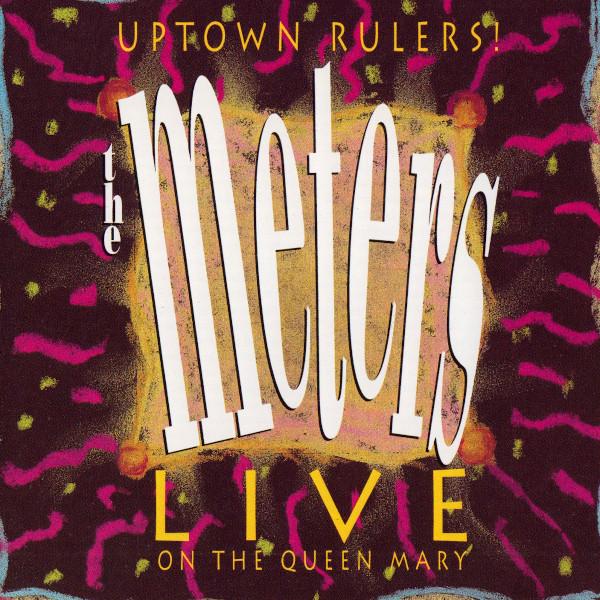 CD METERS - Uptown Rulers! (Live on the Queen M R270376 Rhino Records 1992 US Soul/Funk Used
CD METERS - Uptown Rulers! (Live on the Queen M R270376 Rhino Records 1992 US Soul/Funk Used