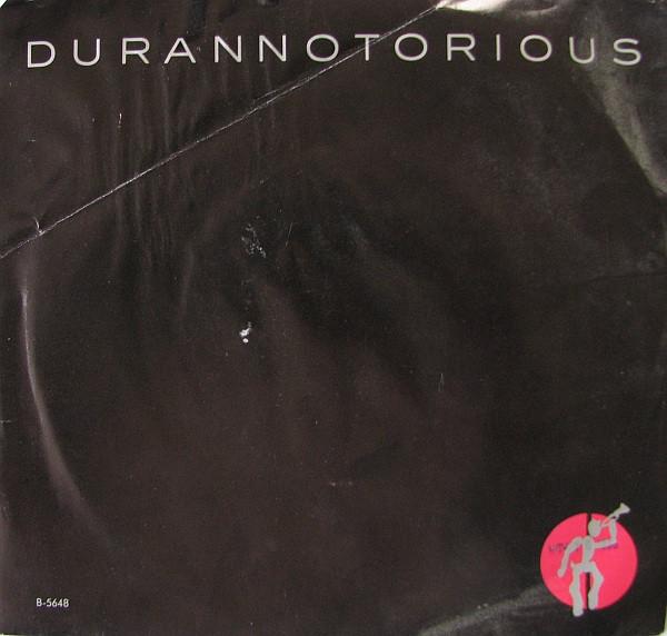 7inch Record DURAN DURAN Notorious B5648 Capitol Records 1986 Canada Dance Electronica Used
7inch Record DURAN DURAN Notorious B5648 Capitol Records 1986 Canada Dance Electronica Used