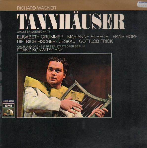 LP Record WAGNER ELISABETH GRUMMER MARIANNE Tannhauser Groser Querschnitt Dre 1C06328512 EMI ELECTROLA G Germany Classical Used
LP Record WAGNER ELISABETH GRUMMER MARIANNE Tannhauser Groser Querschnitt Dre 1C06328512 EMI ELECTROLA G Germany Classical Used