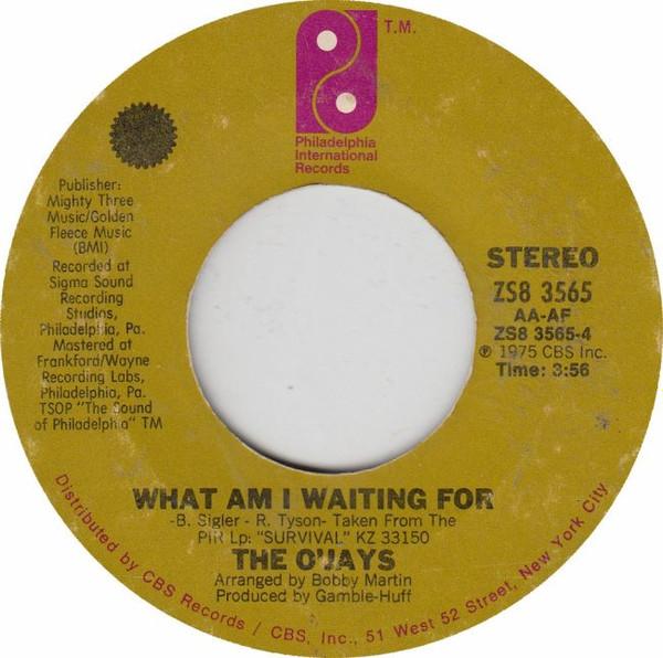 7inch Record O JAYS - What Am I Waiting For / Give The Pe ZS83565 Philadelphia In 1975 US Soul/Funk Used
7inch Record O JAYS - What Am I Waiting For / Give The Pe ZS83565 Philadelphia In 1975 US Soul/Funk Used