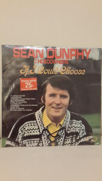 LP Record SEAN DUNPHY & THE HOEDOWNERS - If I Could Choose HMA221 Hallmark Marble UK Pop Used
LP Record SEAN DUNPHY & THE HOEDOWNERS - If I Could Choose HMA221 Hallmark Marble UK Pop Used