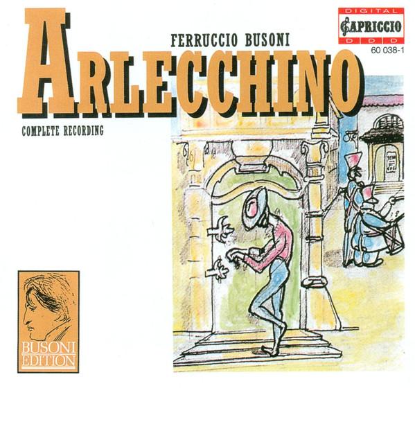 CD FERRUCCIO BUSONI - RADIO-SYMPHONIE- - Arlecchino (Complete Recording) 600381 Capriccio 1994 Germany Classical Used
CD FERRUCCIO BUSONI - RADIO-SYMPHONIE- - Arlecchino (Complete Recording) 600381 Capriccio 1994 Germany Classical Used