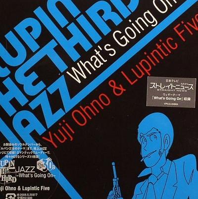 CD YUJI OHNO LUPINTIC FIVE Lupin The Third Jazz Whats Goin VPCG84864PROMO Vap 2007 Japan Jazz Used
CD YUJI OHNO LUPINTIC FIVE Lupin The Third Jazz Whats Goin VPCG84864PROMO Vap 2007 Japan Jazz Used