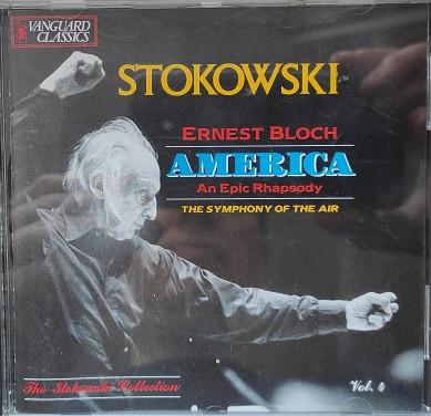 CD LEOPOLD STOKOWSKI THE SYMPHONY OF Ernest Bloch America An Epic Rha 08801471 VANGUARD CLASS 1992 Netherland Classical Used
CD LEOPOLD STOKOWSKI THE SYMPHONY OF Ernest Bloch America An Epic Rha 08801471 VANGUARD CLASS 1992 Netherland Classical Used