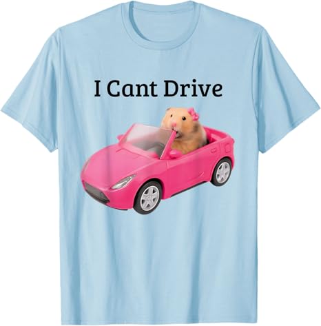 I Cant Drive Funny Hamster Meme Funny TShirt Cute Cricetulus Y2k Design Graphic Outfit Kids Short Sleeve Blouses Streetwear Tee 4XL
I Cant Drive Funny Hamster Meme Funny TShirt Cute Cricetulus Y2k Design Graphic Outfit Kids Short Sleeve Blouses Streetwear Tee 4XL