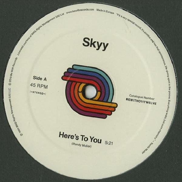 12inch Record SKYY - Here s To You / You Got Me Up BEWITH011TWELVE Be With Records 2019 UK Soul/Funk
12inch Record SKYY - Here s To You / You Got Me Up BEWITH011TWELVE Be With Records 2019 UK Soul/Funk