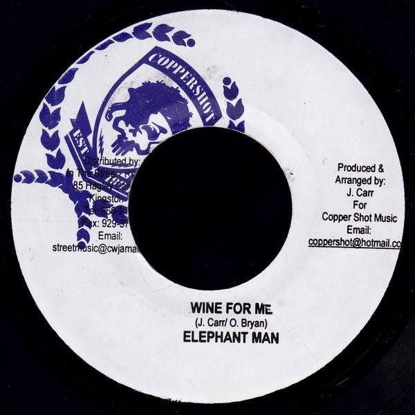 7inch Record ELEPHANT MAN / CHARLY BLACK - Wine For Me / Backshot Time NONE Coppershot Musi 2007 Jamaica Reggae, Ska & Dub Used
7inch Record ELEPHANT MAN / CHARLY BLACK - Wine For Me / Backshot Time NONE Coppershot Musi 2007 Jamaica Reggae, Ska & Dub Used