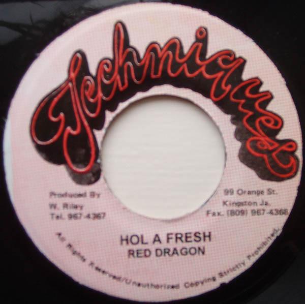 7inch Record RED DRAGON - Hol A Fresh NONE Techniques 1988 Jamaica Reggae, Ska & Dub Used
7inch Record RED DRAGON - Hol A Fresh NONE Techniques 1988 Jamaica Reggae, Ska & Dub Used