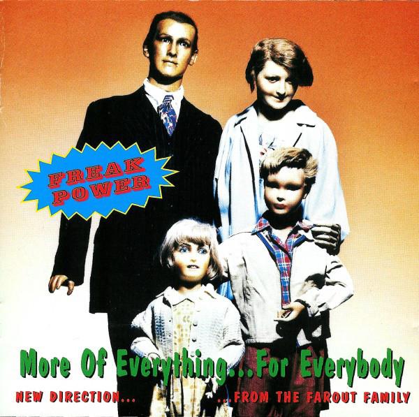 CD FREAK POWER - More Of Everything For Everybody BRCD619 4th & Broadway, 1996 Europe Dance & Electronica Used
CD FREAK POWER - More Of Everything For Everybody BRCD619 4th & Broadway, 1996 Europe Dance & Electronica Used