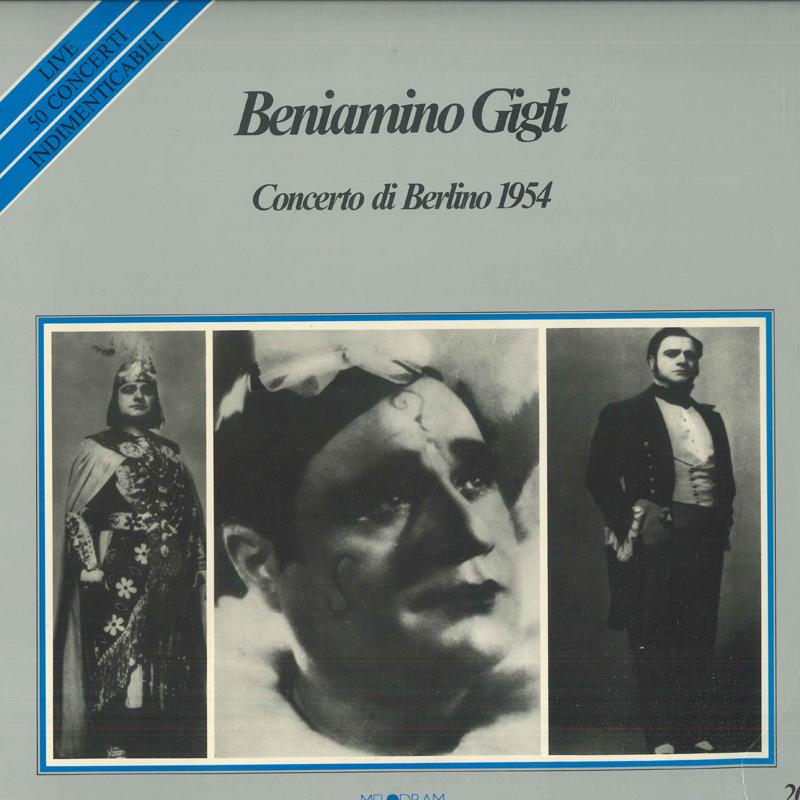 LP Record BENIAMINO GIGLI - Beniamino Gigli / Concerto Di Berli MEL2202 MELODRAM 1982 Italy Classical Used
LP Record BENIAMINO GIGLI - Beniamino Gigli / Concerto Di Berli MEL2202 MELODRAM 1982 Italy Classical Used