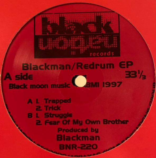 12-дюймовая пластинка BLACKMAN - Redrum EP BNR220 Black Nation Re 1997 US Dance & Electronica Б/У
12-дюймовая пластинка BLACKMAN - Redrum EP BNR220 Black Nation Re 1997 US Dance & Electronica Б/У