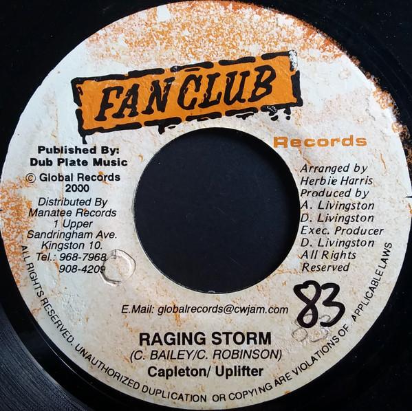 7inch Record CAPLETON & UPLIFTER / CHAMPAGNE - Raging Storm / Can t Trick Wi NONE Fan Club Record 2000 Jamaica Reggae, Ska & Dub Used
7inch Record CAPLETON & UPLIFTER / CHAMPAGNE - Raging Storm / Can t Trick Wi NONE Fan Club Record 2000 Jamaica Reggae, Ska & Dub Used