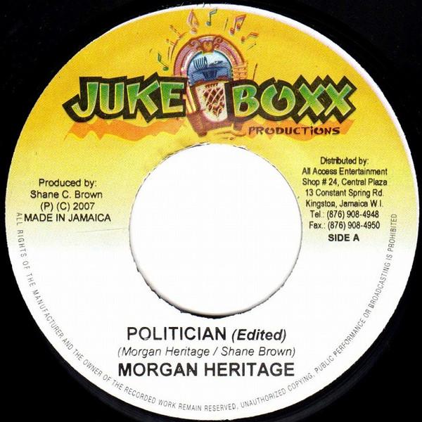 7inch Record MORGAN HERITAGE - Politician NONE Juke Boxx Produ 2001 Jamaica Reggae, Ska & Dub Used
7inch Record MORGAN HERITAGE - Politician NONE Juke Boxx Produ 2001 Jamaica Reggae, Ska & Dub Used