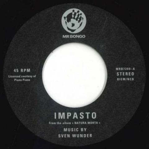 7inch Record SVEN WUNDER - Impasto / Prussian Blue MRB7200 Mr Bongo 2021 UK Jazz
7inch Record SVEN WUNDER - Impasto / Prussian Blue MRB7200 Mr Bongo 2021 UK Jazz