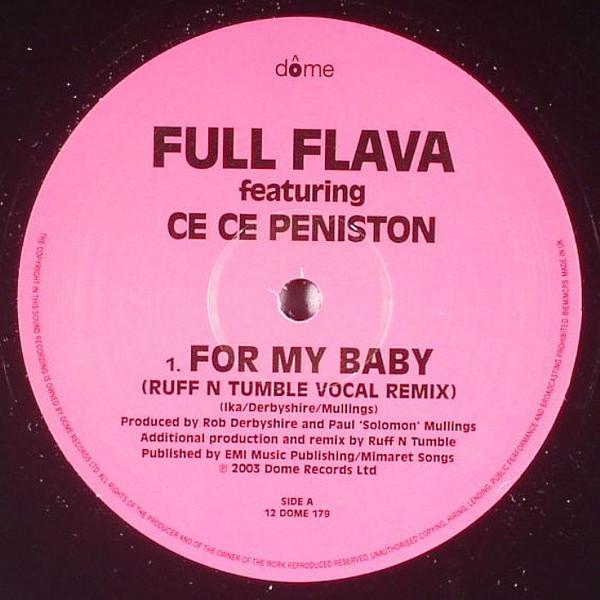 12inch Record FULL FLAVA, CE CE PENISTON - For My Baby 12DOME179 Dome Records 2003 UK Dance & Electronica Used
12inch Record FULL FLAVA, CE CE PENISTON - For My Baby 12DOME179 Dome Records 2003 UK Dance & Electronica Used