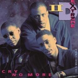 12-дюймовая пластинка II D EXTREME - Cry No More GAS1254651 Gasoline Alley 1993 US Соул/Фанк Б/У
12-дюймовая пластинка II D EXTREME - Cry No More GAS1254651 Gasoline Alley 1993 US Соул/Фанк Б/У
