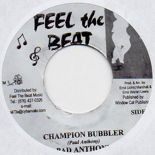 7inch Record PAD ANTHONY - Champion Bubbler NONE Feel The Beat Jamaica Reggae, Ska & Dub Used
7inch Record PAD ANTHONY - Champion Bubbler NONE Feel The Beat Jamaica Reggae, Ska & Dub Used