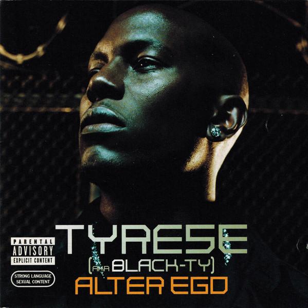 CD TYRESE AKA BLACK TY Alter Ego 82876789632 J Records 2006 US Rap HipHopRB Used
CD TYRESE AKA BLACK TY Alter Ego 82876789632 J Records 2006 US Rap HipHopRB Used