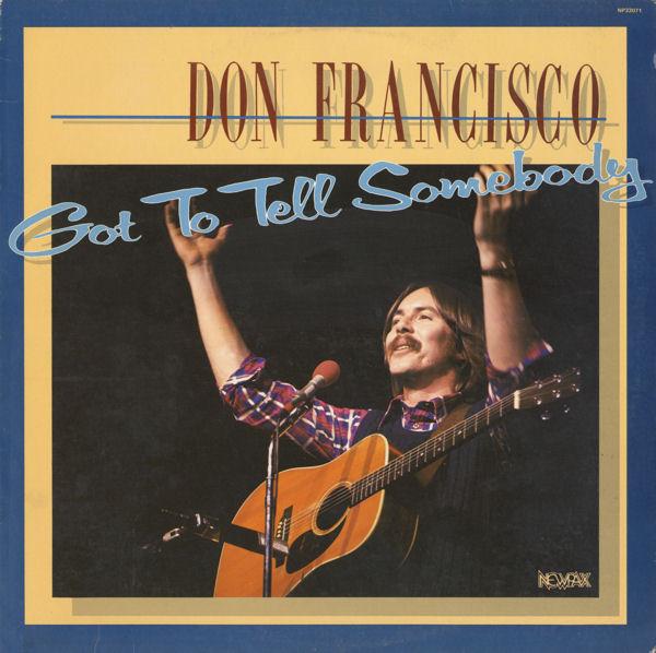 Виниловая пластинка DON FRANCISCO Got To Tell Somebody NP33071 NewPax 1979 Великобритания CountryFolk Б/у
Виниловая пластинка DON FRANCISCO Got To Tell Somebody NP33071 NewPax 1979 Великобритания CountryFolk Б/у