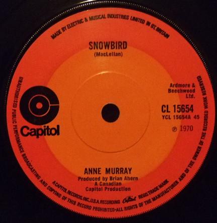 7inch Record ANNE MURRAY Snowbird CL15654 Capitol Records 1970 UK Pop Used
7inch Record ANNE MURRAY Snowbird CL15654 Capitol Records 1970 UK Pop Used