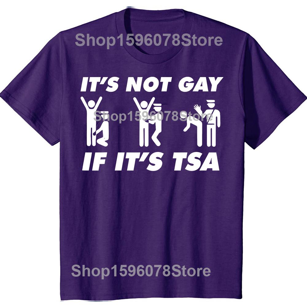 It Is Not Gay Funny Airport Security 100 Cotton Tshirts Men Womens Fashion Casual Tshirt Loose Oversized Streetwear T Shirt 4XL
It Is Not Gay Funny Airport Security 100 Cotton Tshirts Men Womens Fashion Casual Tshirt Loose Oversized Streetwear T Shirt 4XL