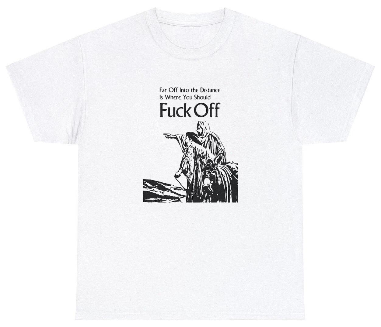 Funny Meme Shirt F*ck Off T Shirt Offensive Vintage Sarcastic Ironic Rude Tee 3XL
Funny Meme Shirt F*ck Off T Shirt Offensive Vintage Sarcastic Ironic Rude Tee 3XL