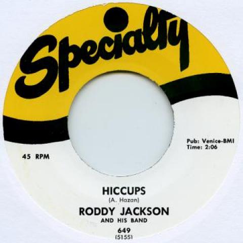 7inch Record RODDY JACKSON - Hiccups / Moose On The Loose SPECIALTY649 Specialty 1958 UK Rock
7inch Record RODDY JACKSON - Hiccups / Moose On The Loose SPECIALTY649 Specialty 1958 UK Rock