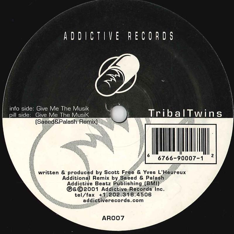 12inch Record TRIBAL TWINS - Give Me The Musik AR007 ADDICTIVE 2001 US Dance & Electronica Used
12inch Record TRIBAL TWINS - Give Me The Musik AR007 ADDICTIVE 2001 US Dance & Electronica Used