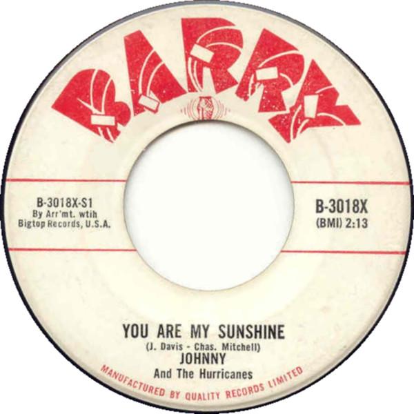 7inch Record JOHNNY & THE HURRICANES - You Are My Sunshine / Molly-O B3018X Barry 1960 Canada Rock Used
7inch Record JOHNNY & THE HURRICANES - You Are My Sunshine / Molly-O B3018X Barry 1960 Canada Rock Used