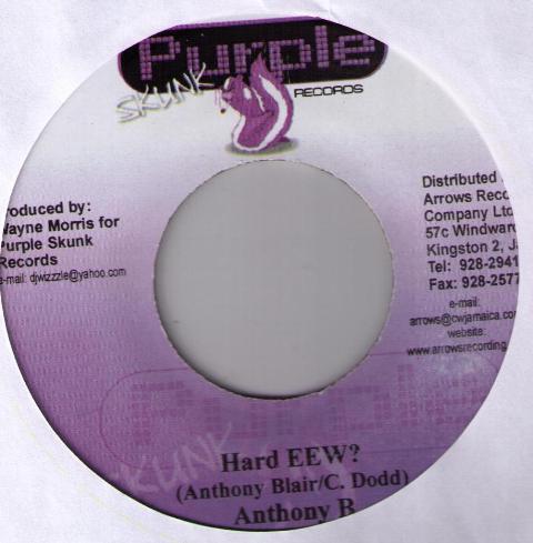 7inch Record ANTHONY B - Hard Eew NONE Purple Skunk Re Jamaica Reggae, Ska & Dub Used
7inch Record ANTHONY B - Hard Eew NONE Purple Skunk Re Jamaica Reggae, Ska & Dub Used