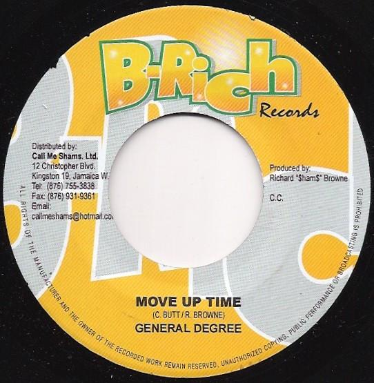 7inch Record GENERAL DEGREE - Move Up Time NONE B-Rich Records 2003 Jamaica Reggae, Ska & Dub Used
7inch Record GENERAL DEGREE - Move Up Time NONE B-Rich Records 2003 Jamaica Reggae, Ska & Dub Used